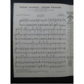GROTHE Franz et MELICHAR Aloys Valse Tendre Valse Blonde Chant Piano 1933