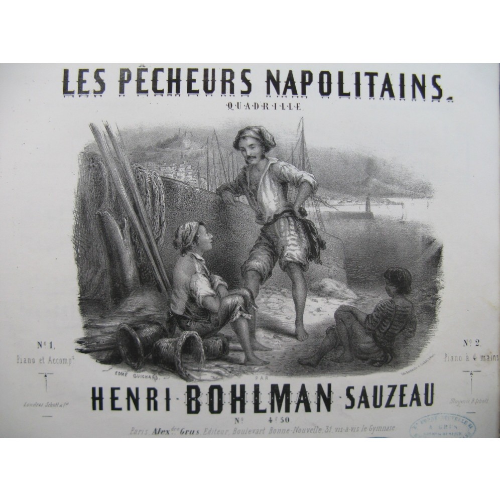 BOHLMAN SAUZEAU Henri Les Pêcheurs Napolitains Piano 1853