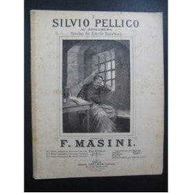 MASINI F. Silvio Pellico au Spielberg Chant Piano XIXe