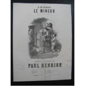 HENRION Paul Le Mineur Chant Piano XIXe siècle