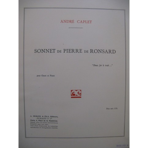 CAPLET André Sonnet de Pierre de Ronsard Chant Piano 1924