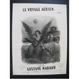 NADAUD Gustave Le Voyage Aérien Nanteuil Chant Piano ca1850