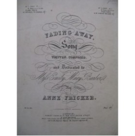 FRICKER Anne Fading Away Chant Piano XIXe siècle