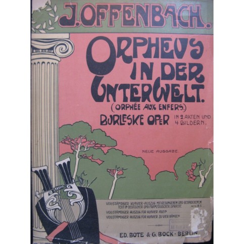 OFFENBACH Jacques Orpheus in der Unterwelt Opéra Chant Piano