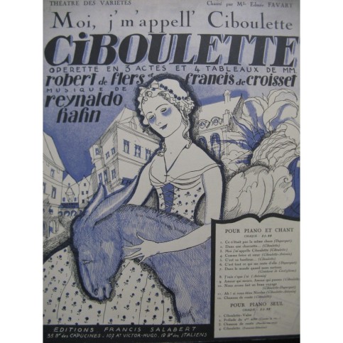 HAHN Reynaldo Ciboulette Moi j m appell  Ciboulette Chant Piano 1923