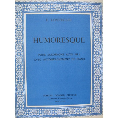 LOVREGLIO E. Humoresque Saxophone Piano 1962