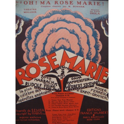 FRIML Rudolf Oh ! Ma Rose Marie ! Chant Piano 1927