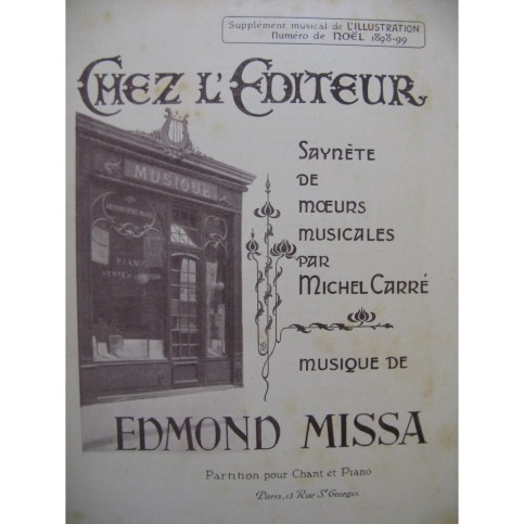 MISSA Edmond Chez l'Editeur Saynète Chant Piano 1899