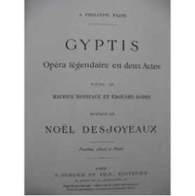 DESJOYEAUX Noël Gyptis Opéra Chant Piano ca1890