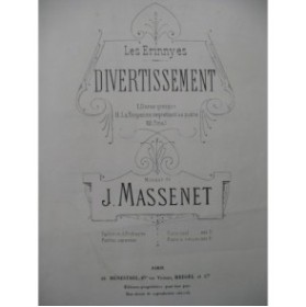 MASSENET Jules Les Erinnyes Divertissement Piano XIXe