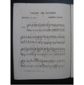 GABRIEL-MARIE Chant de Gloire Marche Piano XIXe