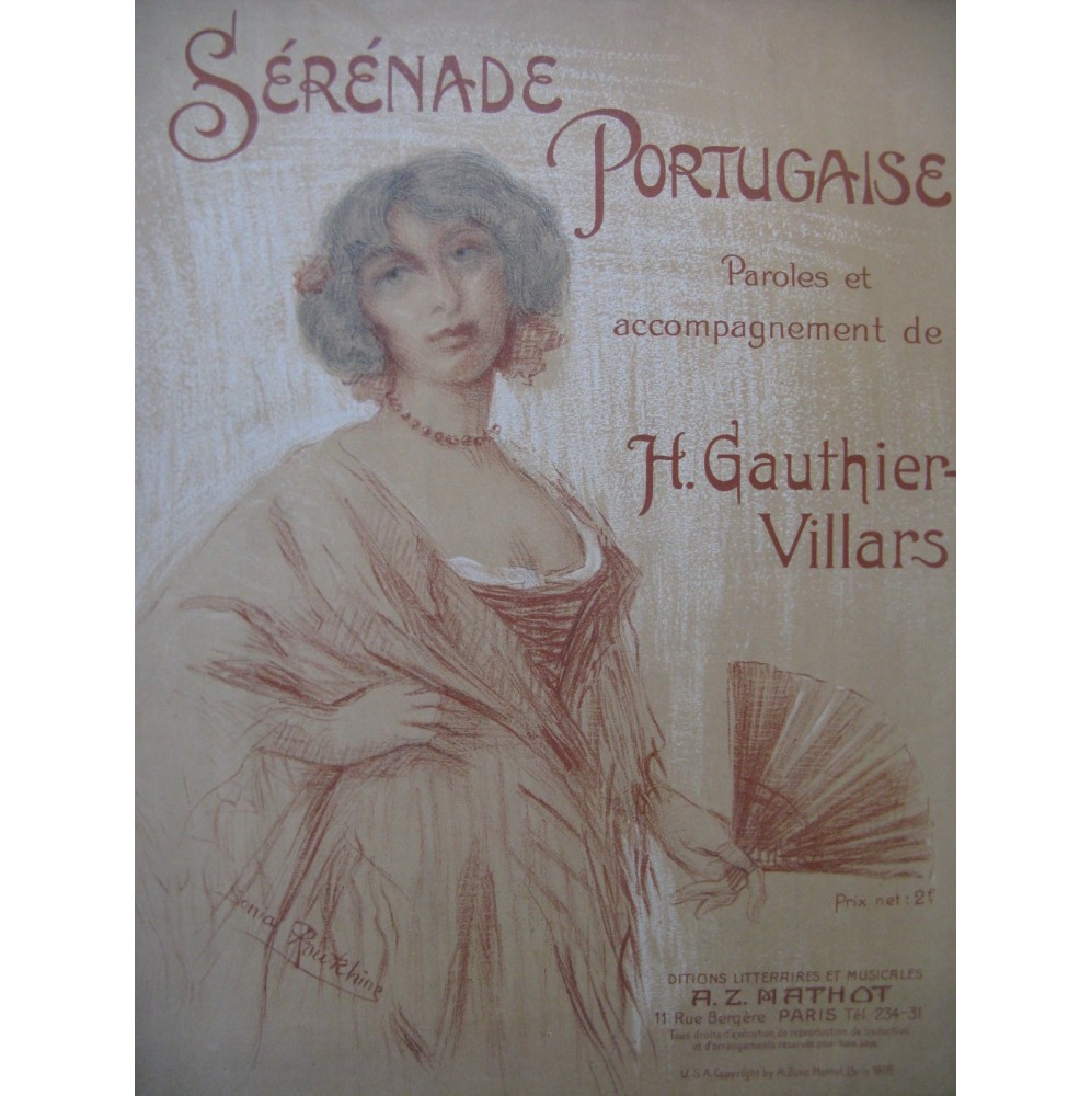 GAUTHIER VILLARS Henry Sérénade Portugaise Chant Piano 1909