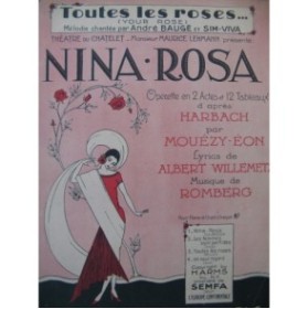 ROMBERG Sigmund Toutes les Roses Chant Piano 1932