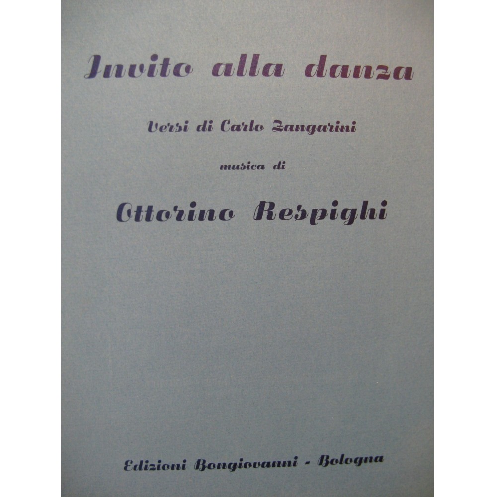 RESPIGHI Ottorino Invito Alla Danza Chant Piano 1906