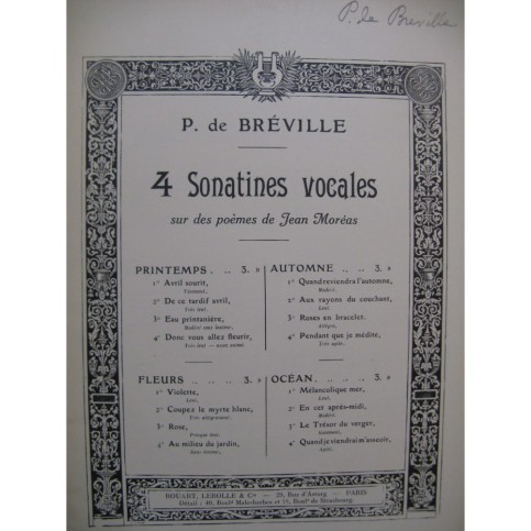 DE BRÉVILLE Pierre 4 Sonatines Vocales No 2 Fleurs Dédicace Chant Piano 1928