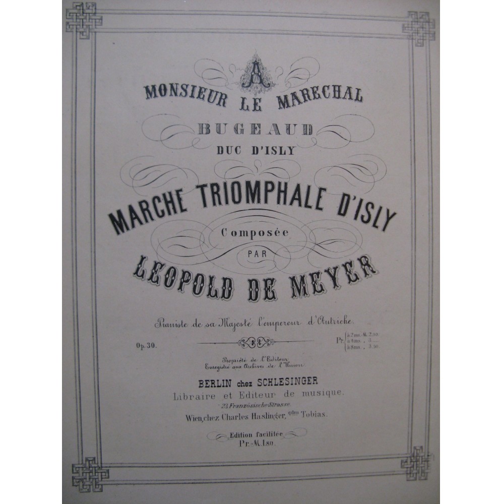 DE MEYER Léopold Marche Triomphale d'Isly Piano XIXe siècle