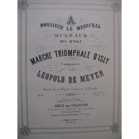 DE MEYER Léopold Marche Triomphale d'Isly Piano XIXe siècle