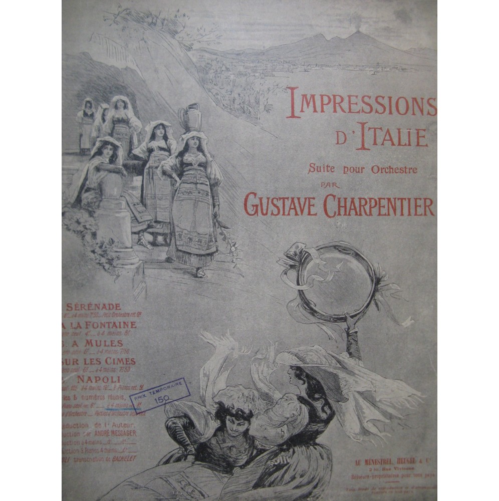 CHARPENTIER Gustave Impressions d'Italie Suite Piano 4 mains 1942