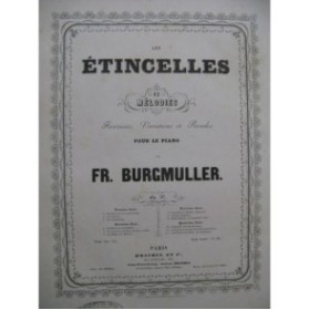BURGMULLER Friedrich Les Étincelles Piano ca1850