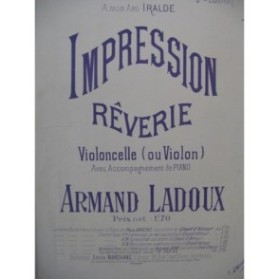 LADOUX Armand Impression Rêverie Piano Violoncelle ou Violon