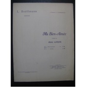 BOËLLMANN L. Ma Bien-Aimée Chant Piano ca1910