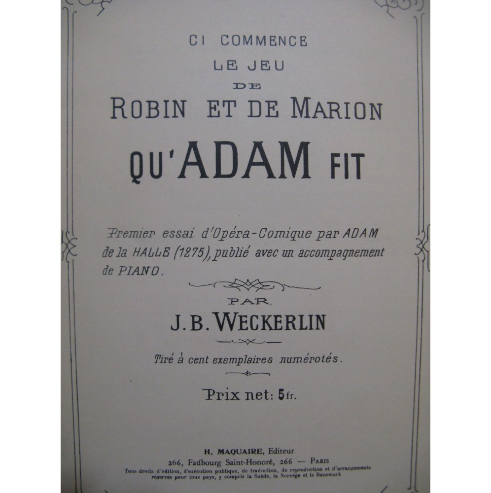 DE LA HALLE Adam Le Jeu de Robin et de Marion 1275 Opéra Chant Piano