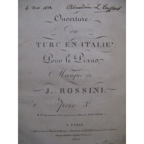 ROSSINI J. Ouverture du Turc en Italie Piano ca1820