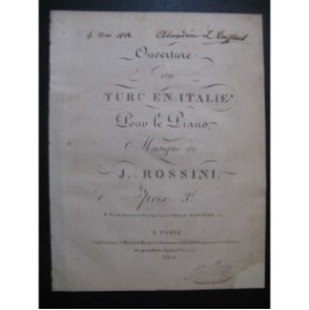 ROSSINI J. Ouverture du Turc en Italie Piano ca1820