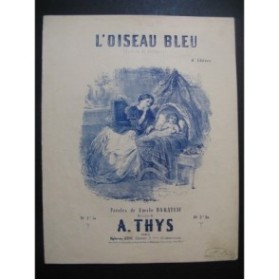 THYS A. L'Oiseau Bleu Chant Piano XIXe siècle