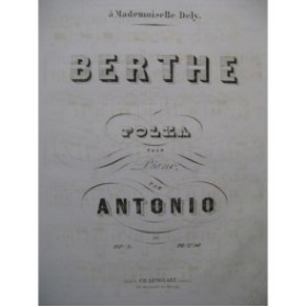 ANTONIO Berthe Piano XIXe siècle