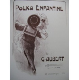 AUBERT Gaston Polka Enfantine Piano 1908