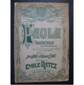 RATEZ Emile Paula Opéra Dédicace Chant Piano 1904