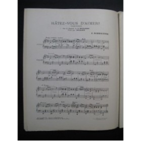 SCHMALTER Émile Hâtez-vous d'Aimer Piano 1911