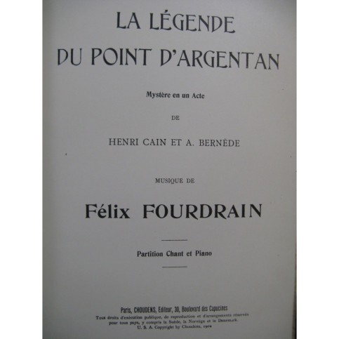 FOURDRAIN Félix La Légende du Pont d'Argentan Dédicace Opéra 1906