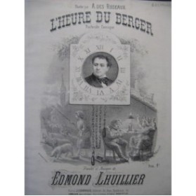 LHUILLIER Edmond L'Heure du Berger Chant Piano ca1850