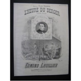 LHUILLIER Edmond L'Heure du Berger Chant Piano ca1850