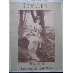 GAUTIER Leonard Idyllen Piano XIXe siècle