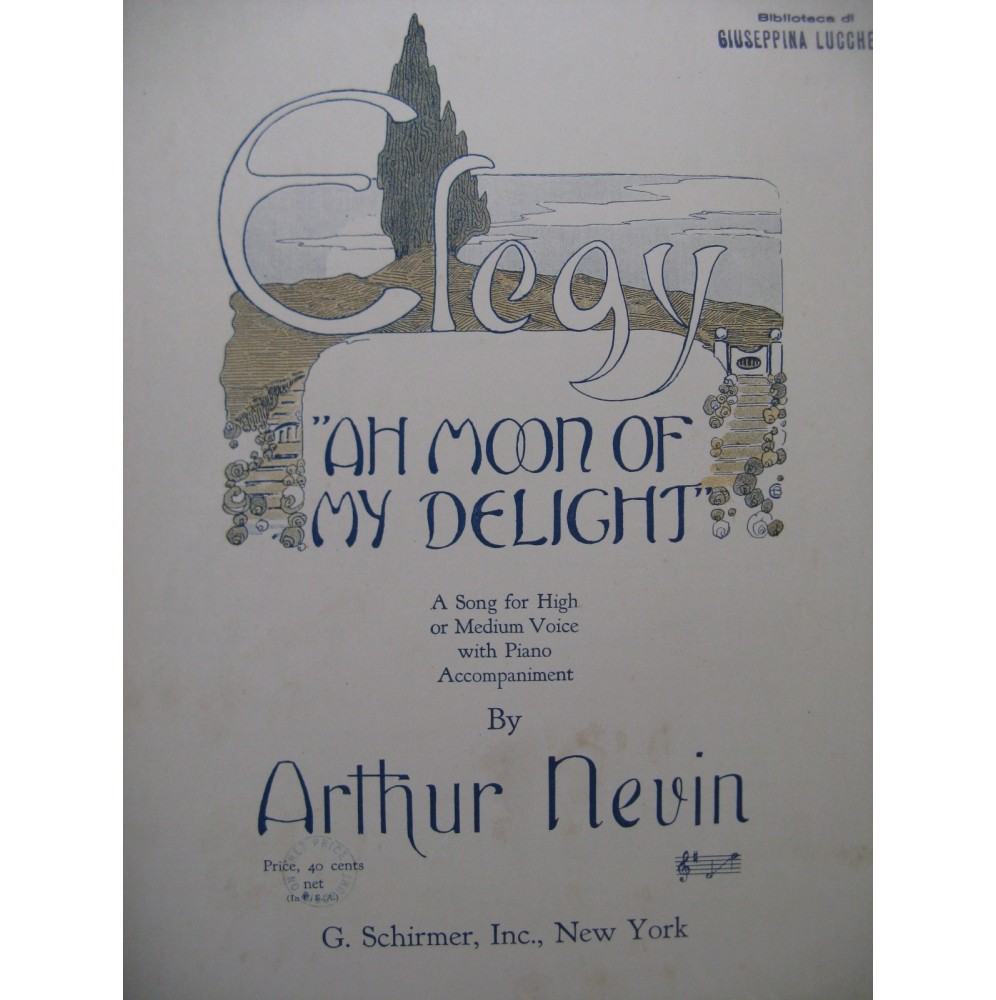 NEVIN Arthur Elegy Chant Piano 1924