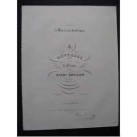 ROSELLEN Henri Trois Rêveries Piano ca1847