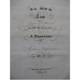 DESSAUER Joseph La Mer Chant Piano ca1835