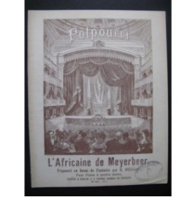OLLIVIER H. L'Africaine Meyerbeer Potpourri Piano 4 mains