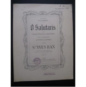BAX Saint-Yves O Salutaris Chant Violon Piano ou Orgue 1882