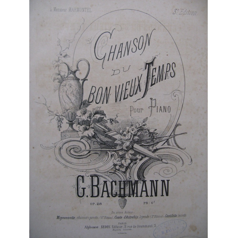 BACHMANN G. Chanson du Bon Vieux Temps Piano ca1872