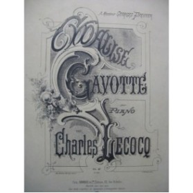 LECOCQ Charles Cydalise Gavotte Dédicace Piano 1885