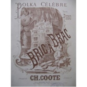 COOTE Charles Bric à Brac Piano ca1880