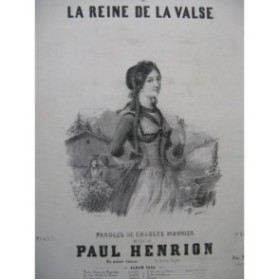 HENRION Paul La Reine de la Valse Chant Piano 1846