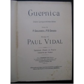 VIDAL Paul Guernica Opéra Dédicace Chant Piano 1895