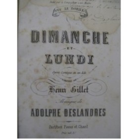 DESLANDRES Adolphe Dimanche et Lundi Opéra Dédicace Chant Piano 1872