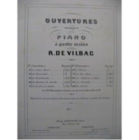 WEBER Oberon Ouverture de Vilbac Piano 4 mains XIXe