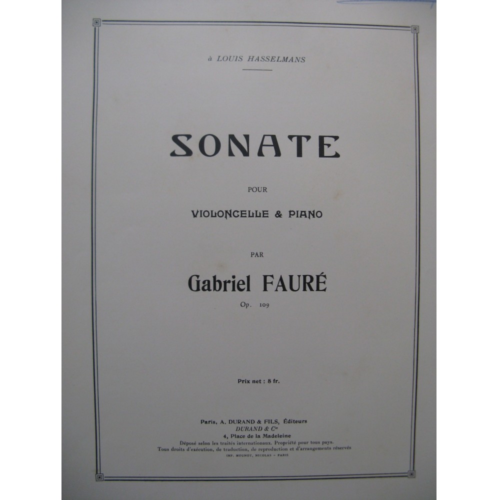 FAURÉ Gabriel Sonate Violoncelle Piano 1918